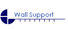 Wall Support