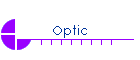 Optic
