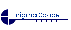 Enigma Space